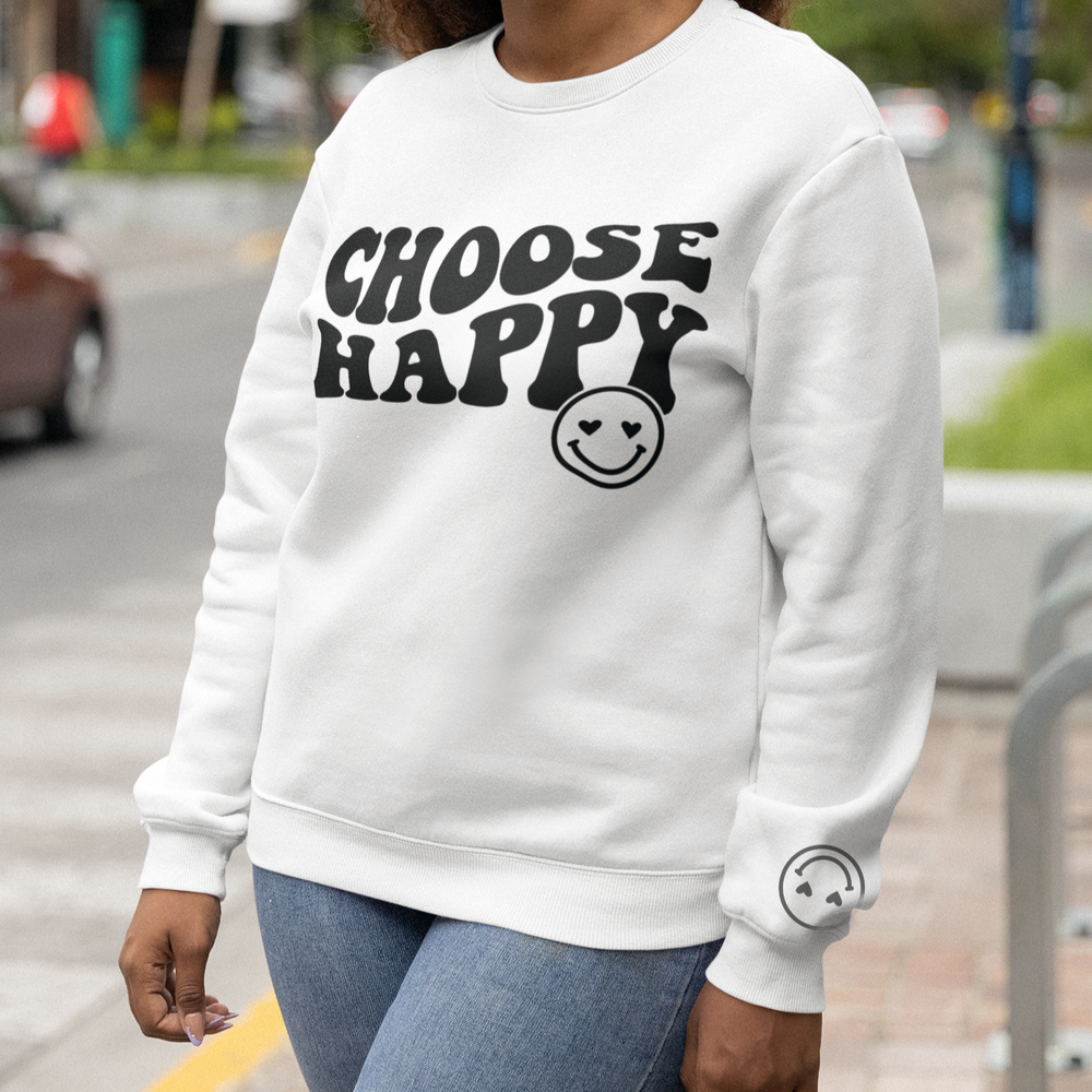 Choose Happy Unisex Crewneck Sweatshirt with Sleeve Design